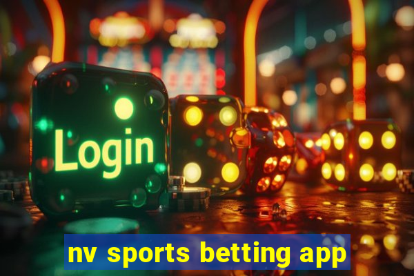 nv sports betting app